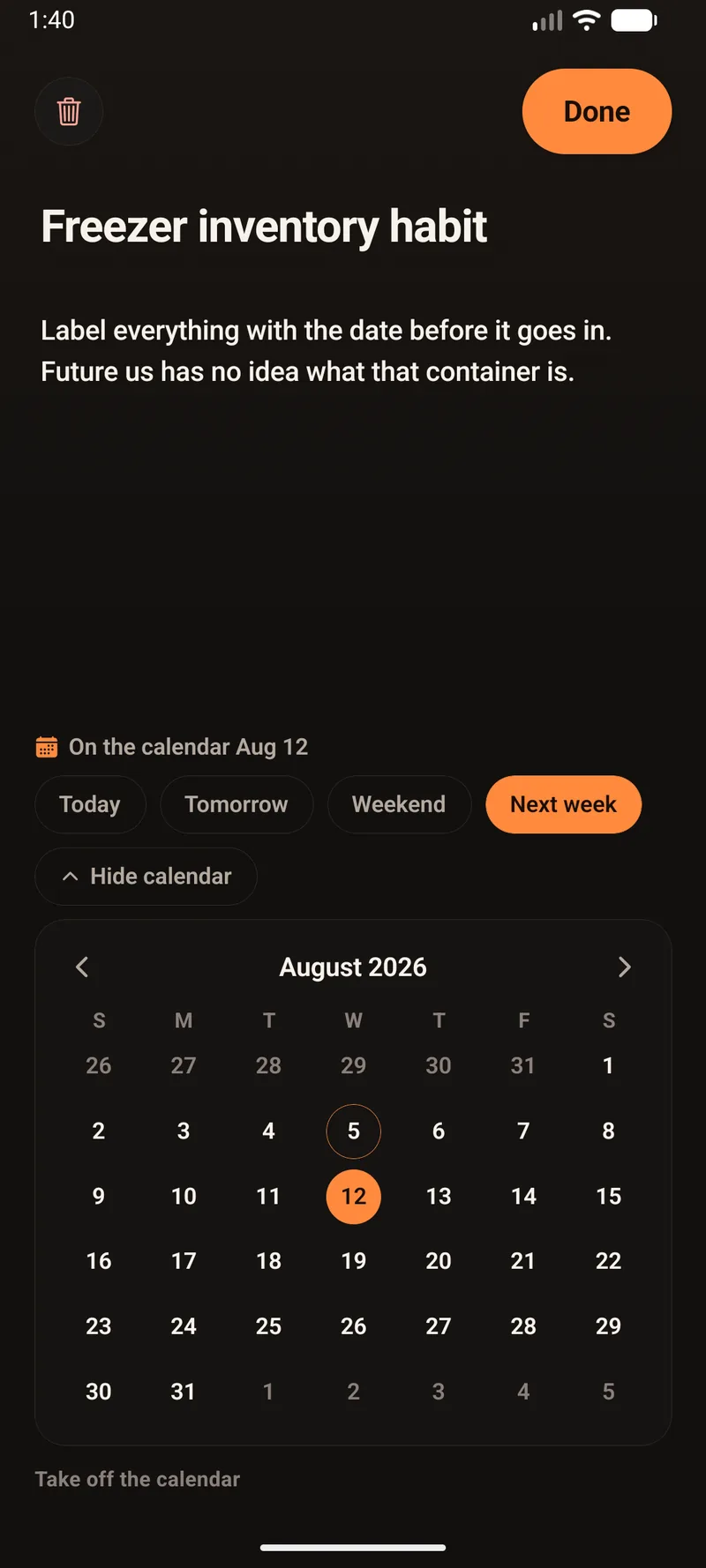A kitchen note titled Freezer inventory habit with its body text, a row of quick options Today, Tomorrow, Weekend and Next week with Next week selected, and a month calendar with 12 August highlighted.